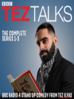 cover image of Tez Talks, The Complete Series 1-3